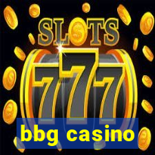 bbg casino
